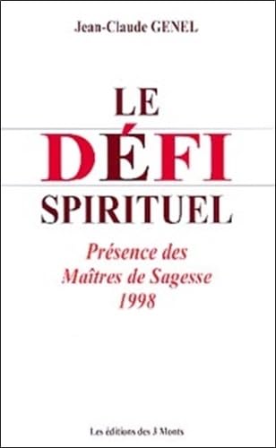 Beispielbild fr D fi spirituel - Maîtres sagesse 98 - T.8 [Paperback] Genel, Jean-Claude zum Verkauf von LIVREAUTRESORSAS