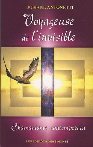 Beispielbild fr Voyageuse de l'invisible : Chamanisme contemporain zum Verkauf von medimops