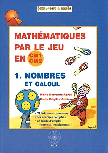Beispielbild fr Mathmatique par le jeu en CM1/CM2 - nombres et calcul zum Verkauf von Ammareal