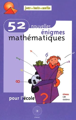 Beispielbild fr 52 enigmes math. pour l'ecole zum Verkauf von LeLivreVert