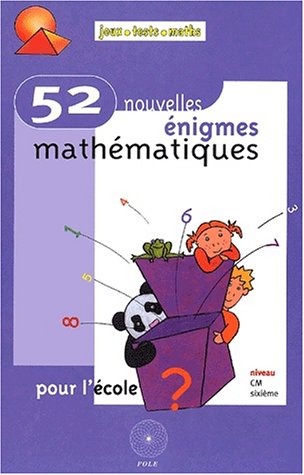 Imagen de archivo de 52 enigmes math. pour l'ecole a la venta por LeLivreVert