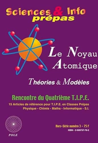 9782909737782: Le noyau atomique