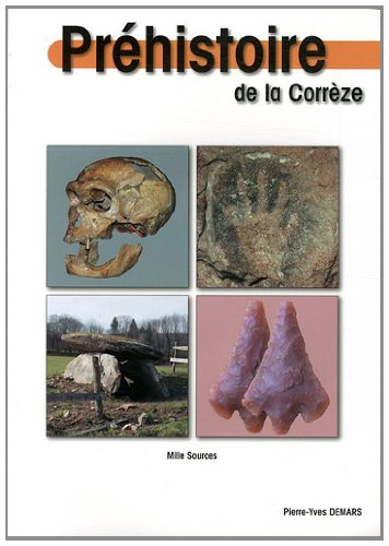 9782909744308: Prhistoire de la Corrze