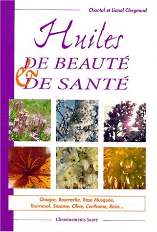 Beispielbild fr Huiles de beaut et de sant zum Verkauf von medimops