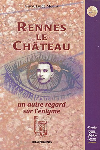 9782909757827: Rennes-le-Chteau: Un autre regard sur l'nigme