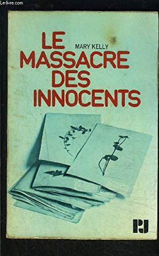 9782909779065: Le massacre des innocents