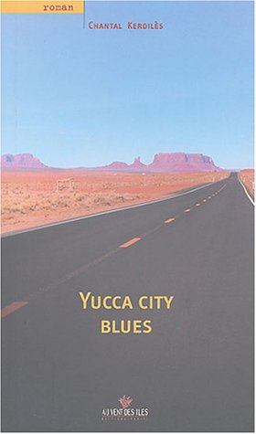 Imagen de archivo de Yucca City Blues a la venta por medimops