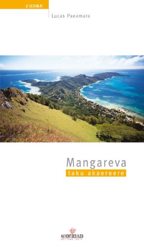 Stock image for Mangareva : Taku Akaereere for sale by medimops