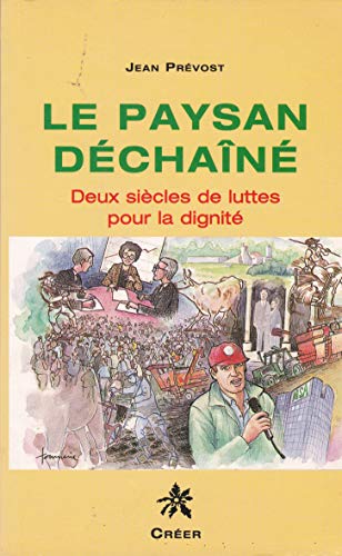 Stock image for Le paysan de chai^ne (French Edition) for sale by dsmbooks