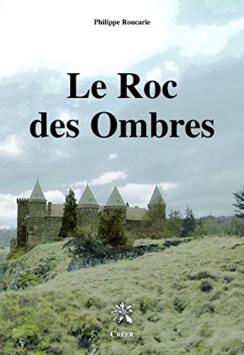 9782909797953: Le Roc des ombres