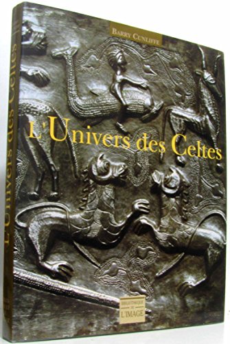 Stock image for L'univers des celtes for sale by Ammareal