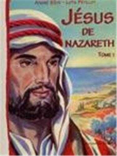 Jesus de nazareth - tome 1 - Seve