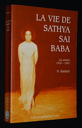 Beispielbild fr La vie de Sathya Sai Baba zum Verkauf von medimops