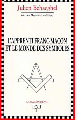 Beispielbild fr Apprenti franc-maon et monde des symboles zum Verkauf von medimops