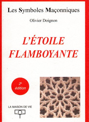 Immagine dell'editore per L'Etoile flamboyante venduto da Librairie Michel Giraud