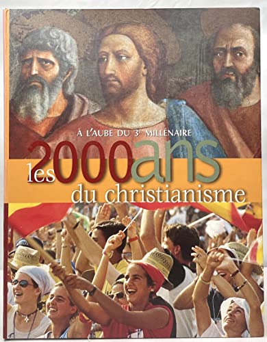 Beispielbild fr A l'aube du troisieme millenaire, les 2000 ans de christianisme: 16 albums thematiques zum Verkauf von Zubal-Books, Since 1961