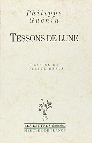 Stock image for Tessons de lune for sale by medimops