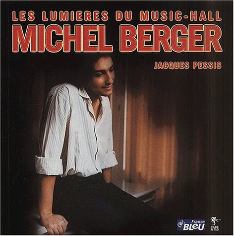 Beispielbild fr Michel Berger Jacques Pessis zum Verkauf von LIVREAUTRESORSAS