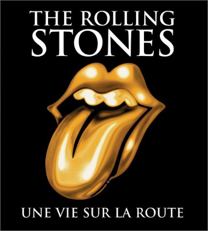 Imagen de archivo de The Rolling Stones : Une vie sur la route a la venta por medimops