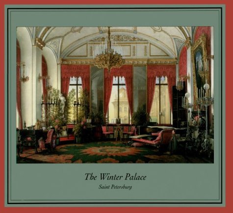 Imagen de archivo de The Winter Palace. Saint Petersburg a la venta por Erika Wallington 