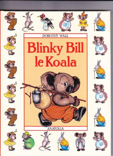 Beispielbild fr Blinky Bill le koala zum Verkauf von Ammareal
