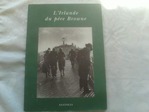 Beispielbild fr L'Irlande du p re Browne O'donnell, E-E zum Verkauf von LIVREAUTRESORSAS