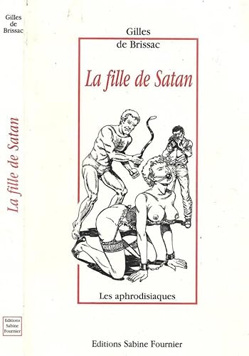 9782909850481: La Fille De Satan