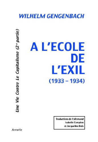 Stock image for A l'Ecole de l'Exil (1933-1934) [Broch] XXX for sale by BIBLIO-NET