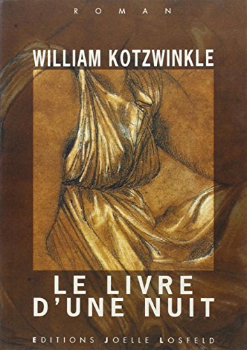 Le livre d'une nuit (9782909906195) by Kotzwinkle, William