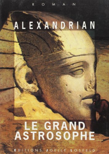 Imagen de archivo de Le Grand Astrosophe [Paperback] Alexandrian,Sarane a la venta por LIVREAUTRESORSAS