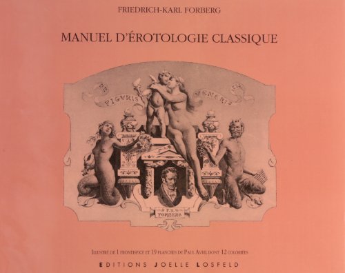 9782909906492: Manuel d'rotologie classique: (De Figuris Veneris)