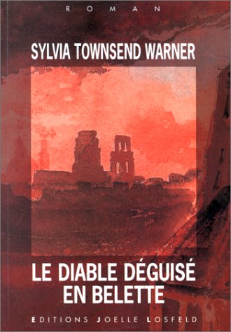 Le diable dÃ©guisÃ© en belette roman (LITT ETRANGERE J.LOSFELD) (9782909906690) by [???]