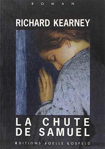 La chute de Samuel (9782909906850) by Kearney, Richard