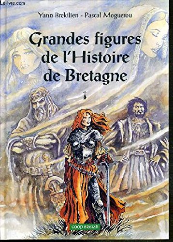 Beispielbild fr Grandes Figures de l'Histoire Bretagne zum Verkauf von medimops