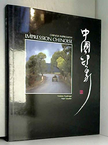 9782909953007: Impression Chinoise. Edition Bilingue