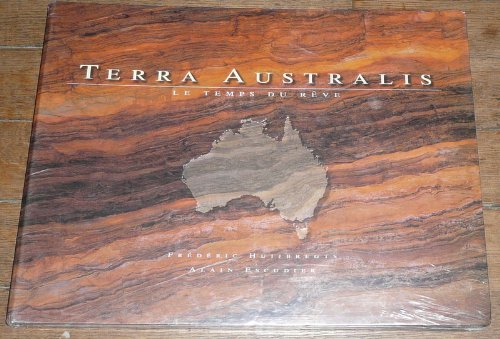 Stock image for Terra Australis: Le Temps Du Reve for sale by Arundel Books