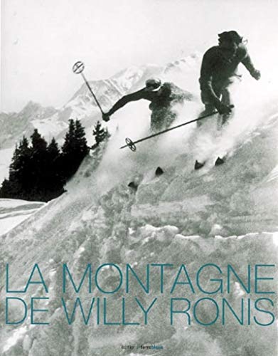 9782909953106: La montagne de Willy Ronis