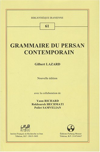 9782909961378: Grammaire du persan contemporain 2006 (French Edition)