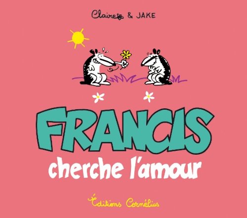 Stock image for FRANCIS CHERCHE L AMOUR for sale by Ammareal