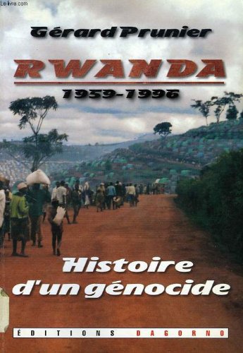 Beispielbild fr Rwanda, 1959-1996 : Histoire d'un gnocide zum Verkauf von Ammareal