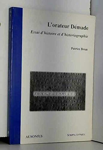 Imagen de archivo de L'orateur Dmade a la venta por Chapitre.com : livres et presse ancienne