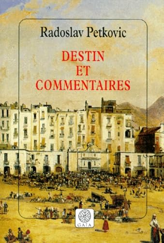 9782910030421: Destin et commentaires