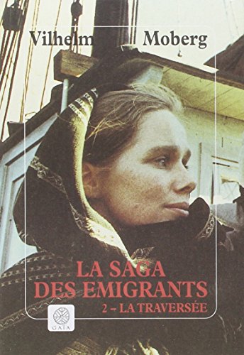 Stock image for La Saga des migrants, tome 2 ; La traverse for sale by Ammareal