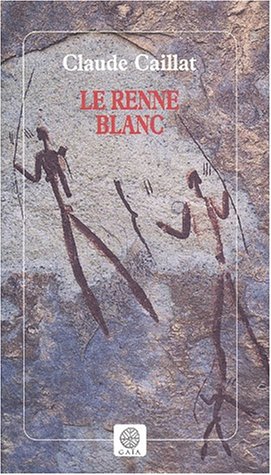 9782910030827: Le Renne Blanc