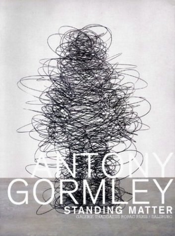 9782910055165: Antony Gormley Standing Matter