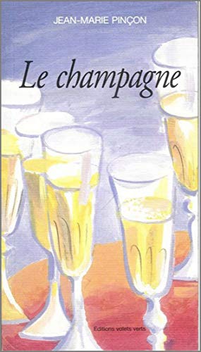 Stock image for Le Champagne for sale by RECYCLIVRE