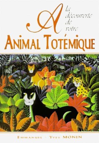 9782910097080: A la dcouverte de votre animal totmique