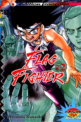 Beispielbild fr Flag fighter, Tome 2 : zum Verkauf von medimops