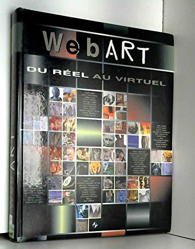 Beispielbild fr Webart : du rel au virtuel zum Verkauf von Ammareal