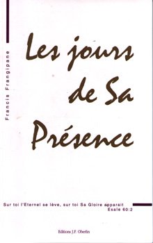 9782910141080: Les jours de Sa prsence